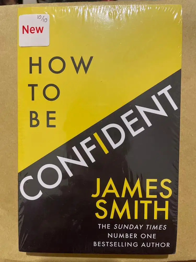 Buku HOW TO BE CONFIDENT - JAMES SMITH
