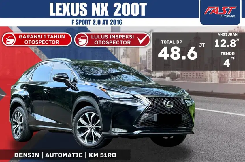 LEXUS NX 200 T F SPORT 2016 2.0 AT PANORAMIC LOW KM.51RB PJK PJG#F3ST