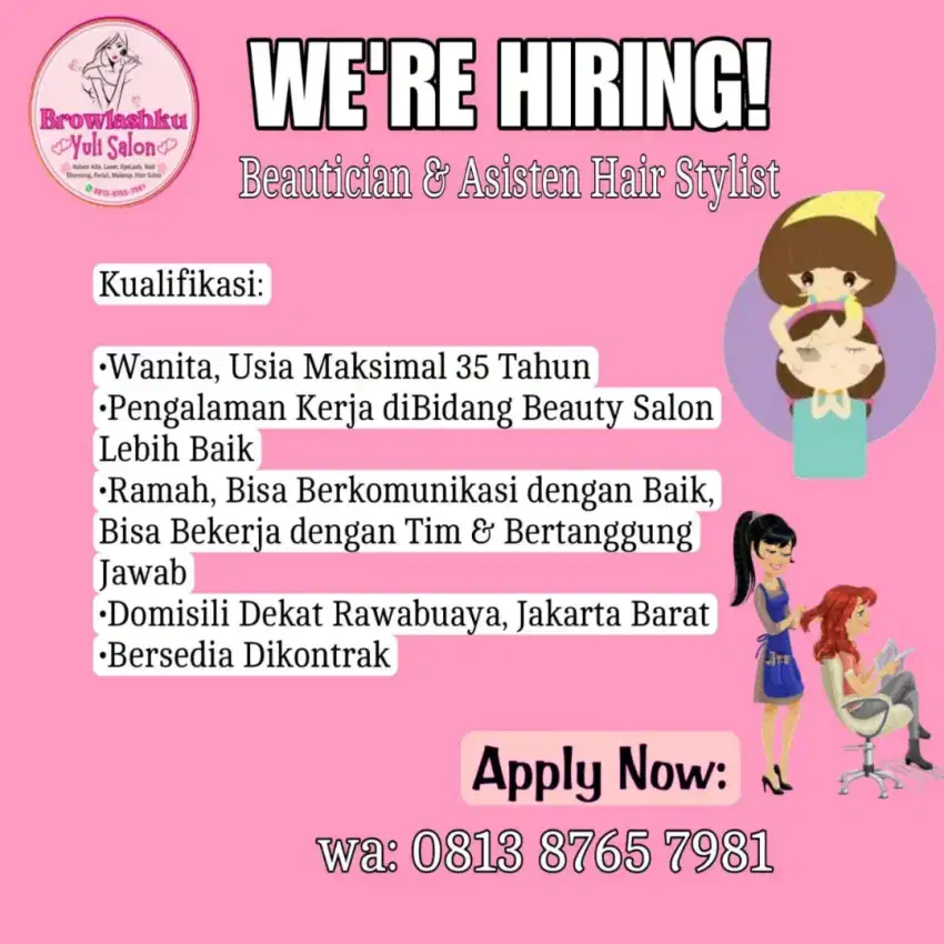 Lowongan Beautician , Therapist & Asisten Hair Stylist