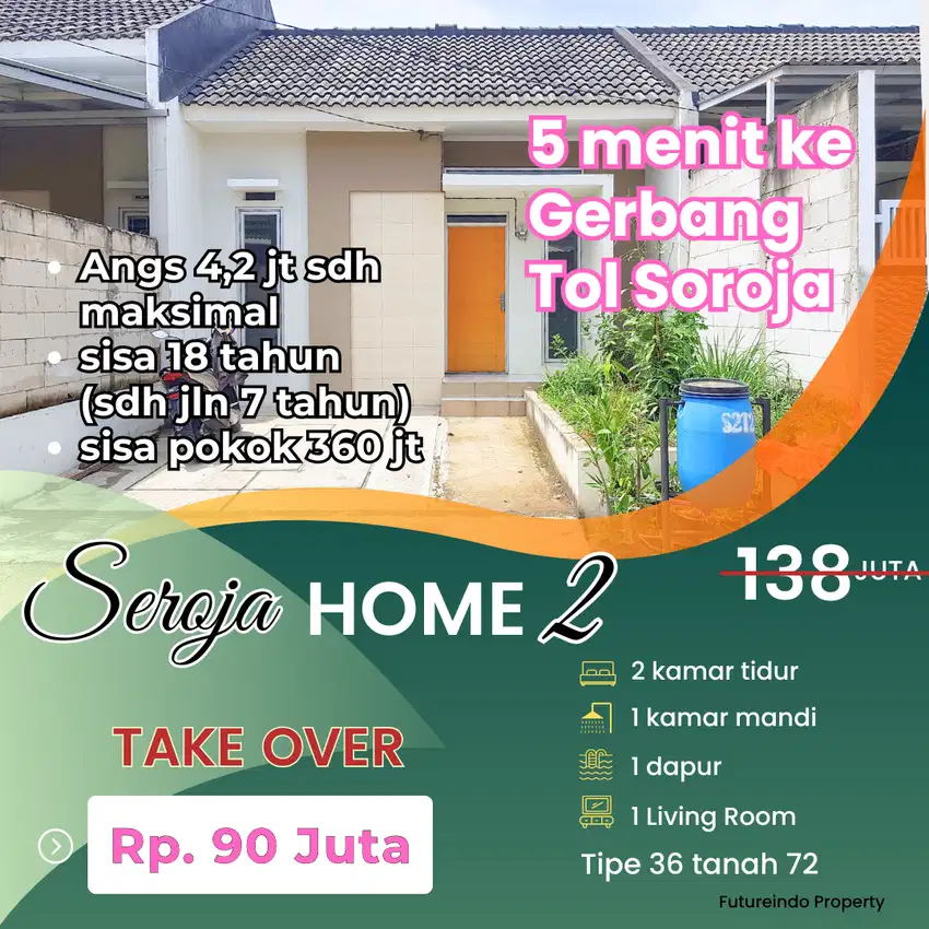 Jarang Ada Rumah Seroja Home II dekat Tol Soroja Over Kredit Take Over