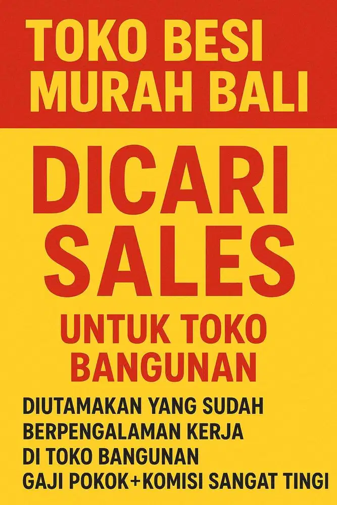 DI CARI SALES KELILING PROYEK UNK TOKO BANGUNAN/GAJI+KOMISI TINGGI)