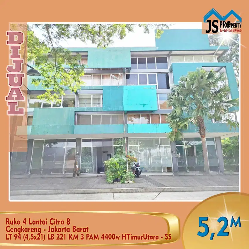 DIJUAL Cepat Ruko 4 Lantai di Citra 8  Cengkareng - Jakarta Barat - SS