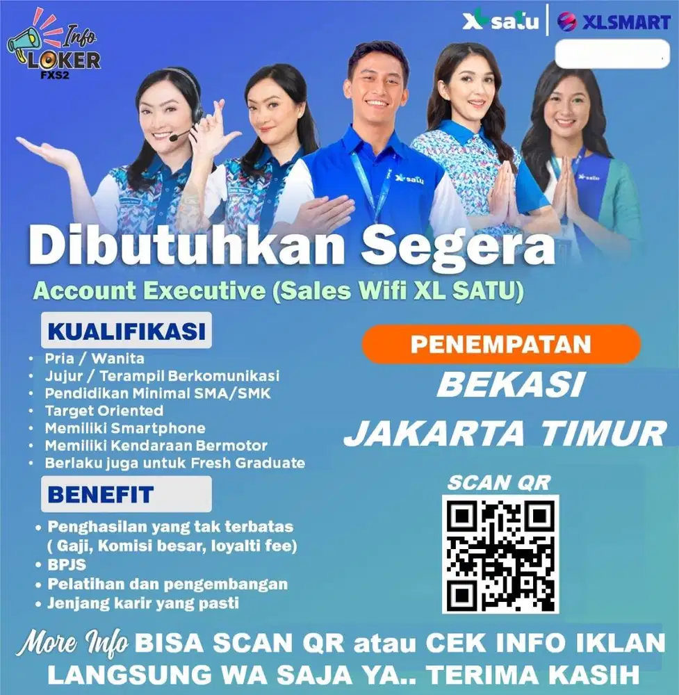 LOWONGAN MARKETING WIFI RUMAHAN PROVIDER XL SATU, BACA DESKRIPSI IKLAN