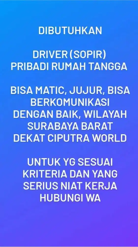 Dibutuhkan Sopir Pribadi untuk Rumah Tangga Wilayah Surabaya