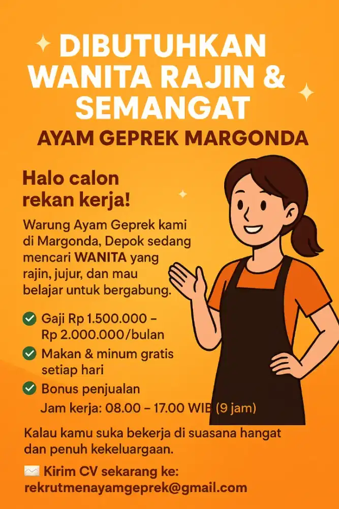 Dibutuhkan Wanita Rajin & Semangat – Ayam Geprek Margonda