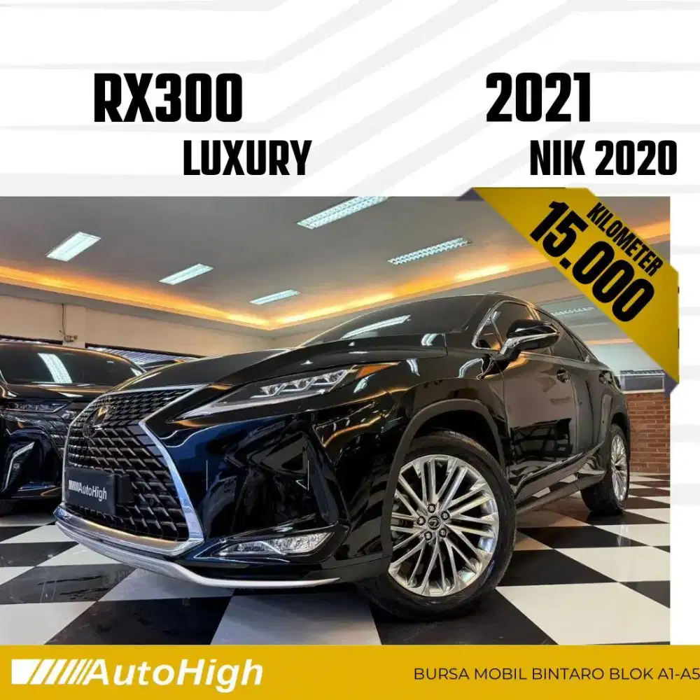 DP10% [Km15.000] RX300 Luxury 2020 Black / RX 300 Reg 2021 #AUTOHIGH