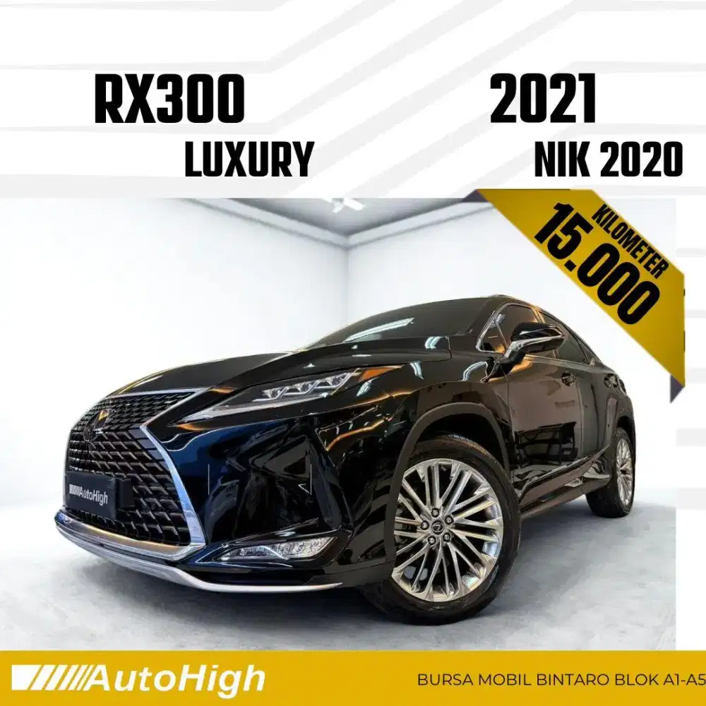 DP10% [Km15.000] RX300 Luxury 2020 Black / RX 300 Reg 2021 #AUTOHIGH