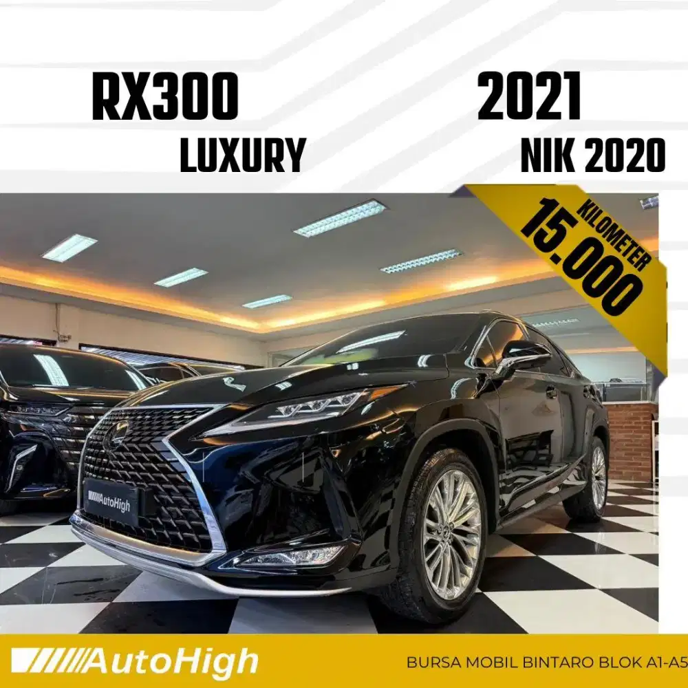 DP10% [Km15.000] RX300 Luxury 2020 Black / RX 300 Reg 2019 #AUTOHIGH