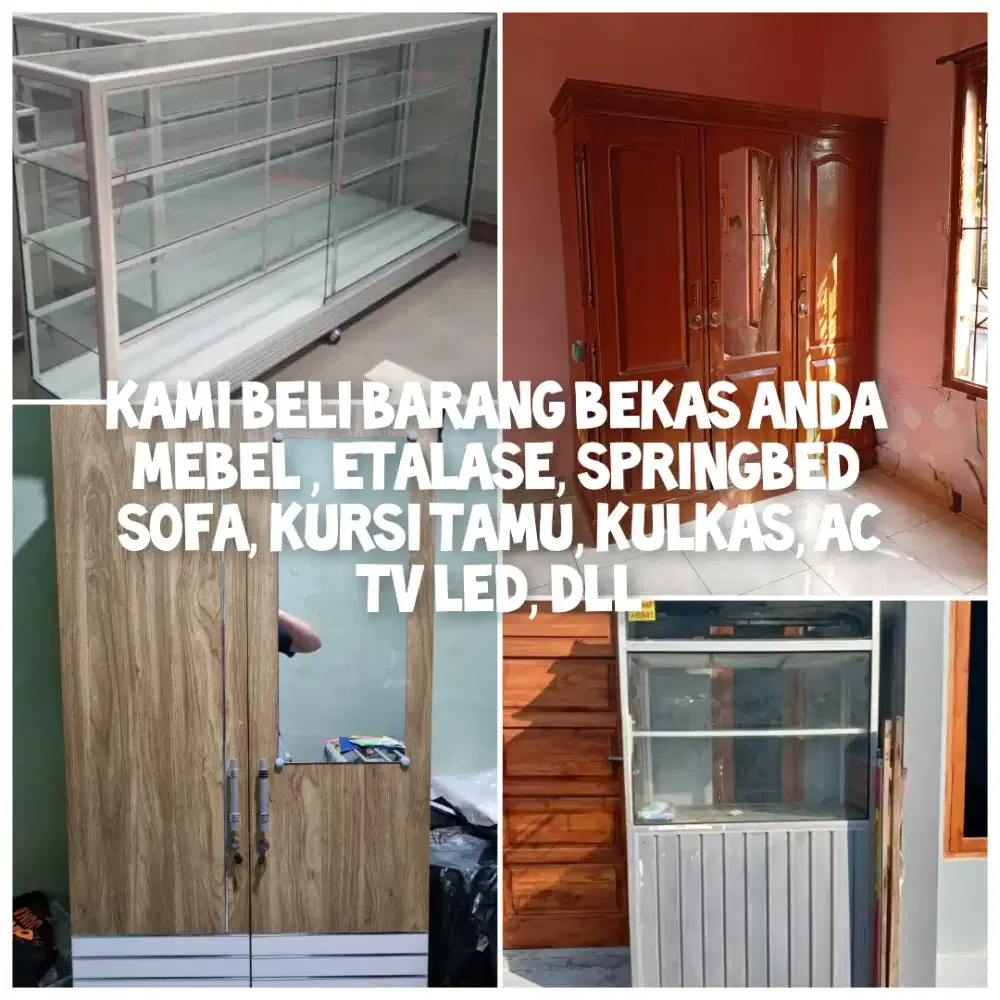 Terima Mebel Lemari, Bufet etalase bekas anda dan barkas lainnya