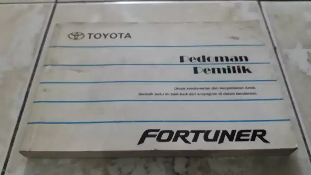 Buku Owners Manual Book Pedoman Petunjuk Toyota Fortuner 2009 sd 2011