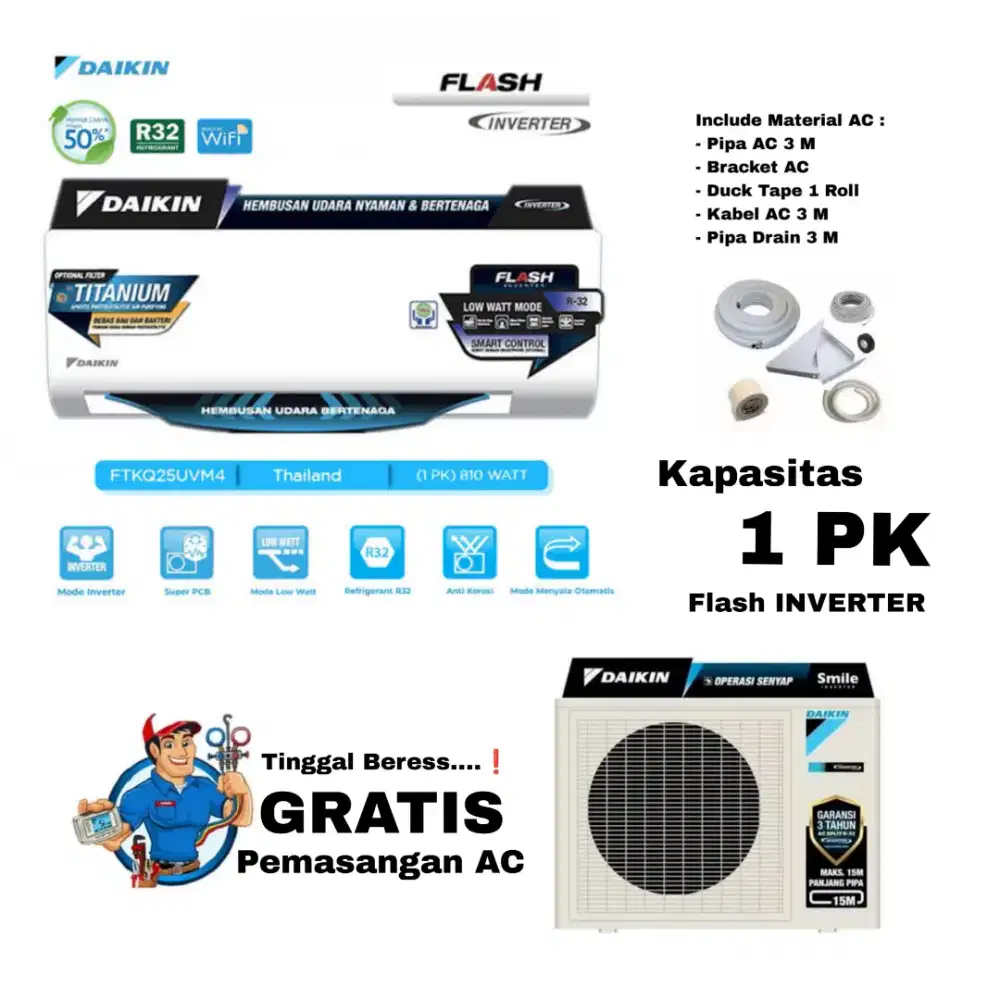 FREE PASANG! DAIKIN AC 1 PK Thailand FLASH INVERTER FTKQ25UVM4 LOWWATT