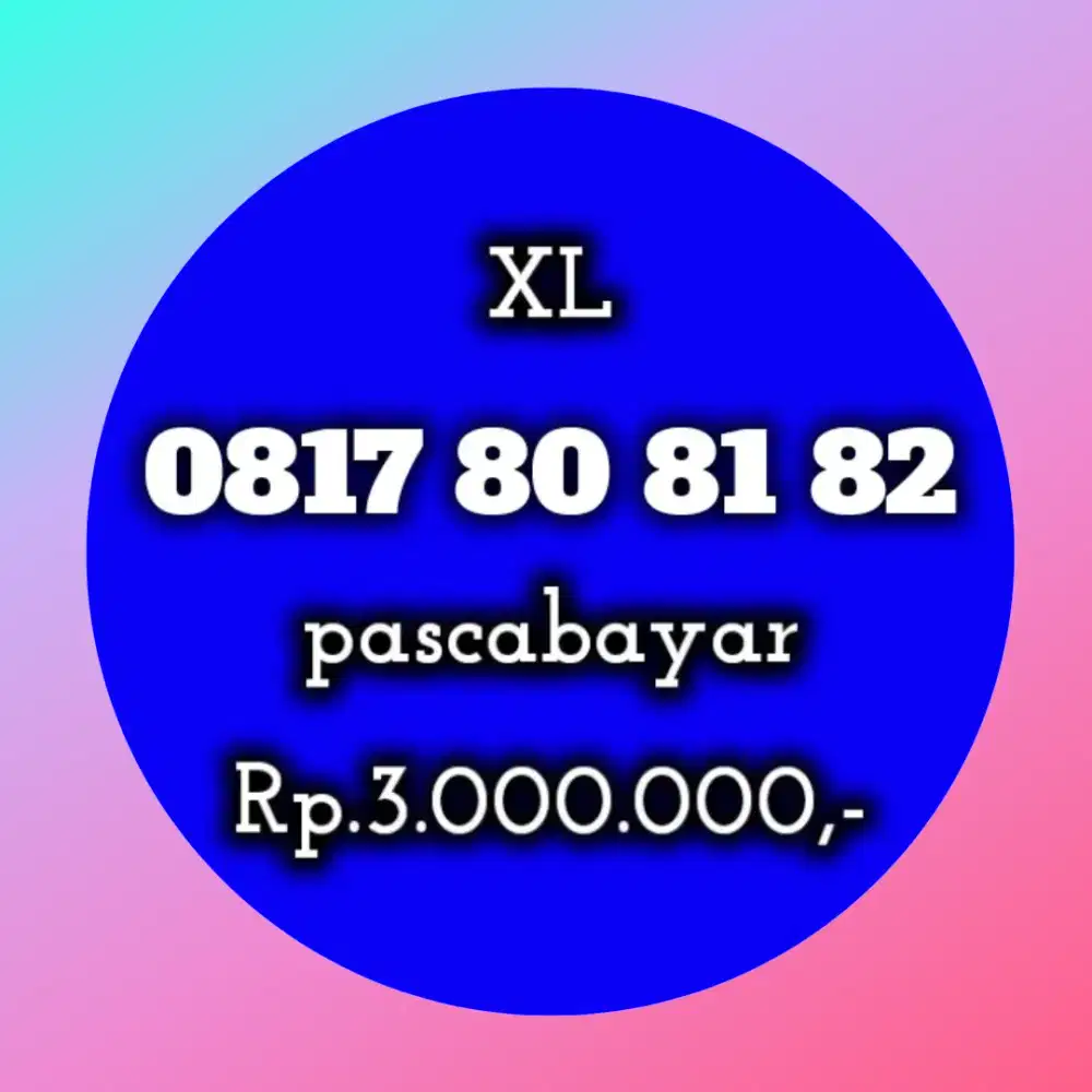 NOMOR CANTIK XL 80 81 82