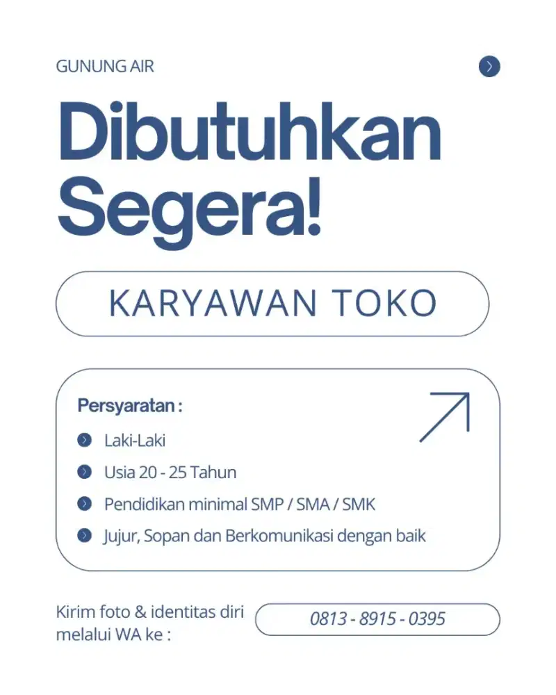 LOWONGAN KERJA – KARYAWAN TOKO Gunung Air