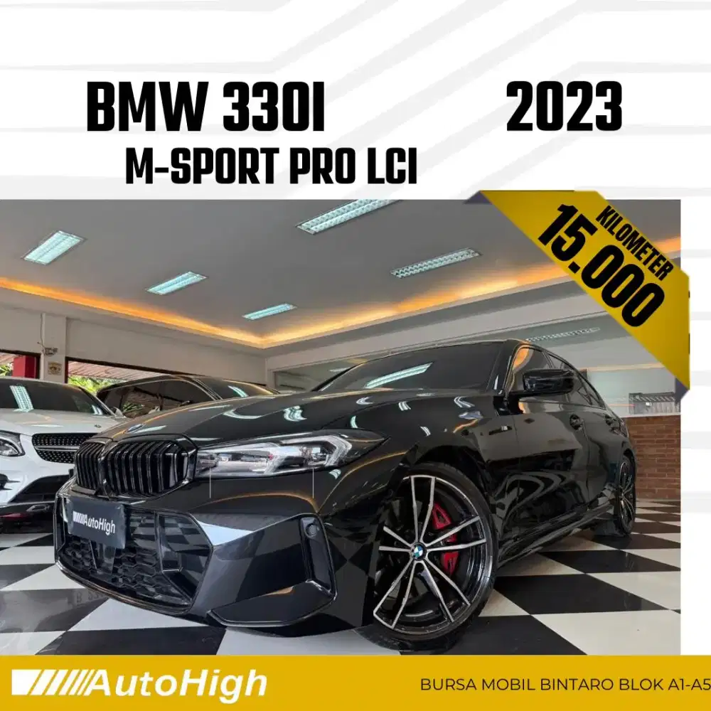 DP10% [Km15.000] 330i M-Sport LCi 2023 Black / 320i Reg 2024 #AUTOHIGH