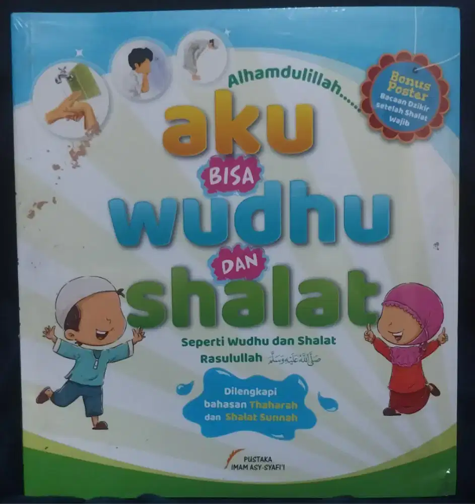 DIJUAL! Alhamdulillah Aku Bisa Wudhu dan Shalat