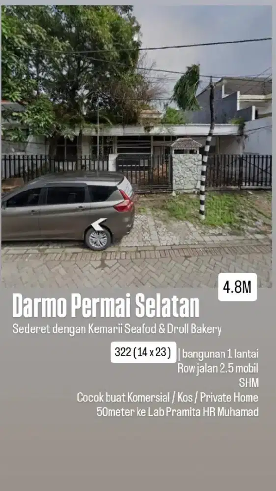 Darmo permai selatan. Row jalan 2.5mobil loss.. 50m HR Muhamad.