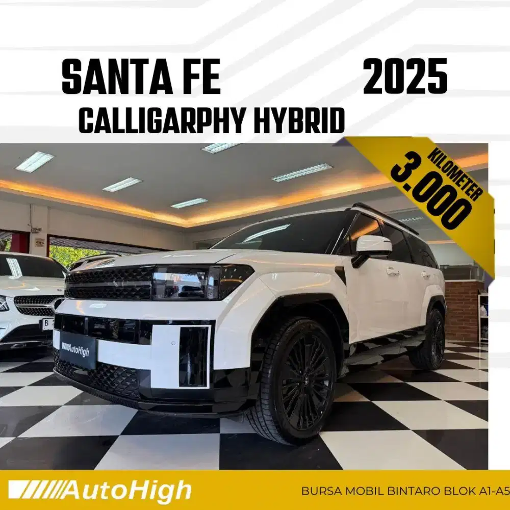 DP10% [Km3.000] Santa Fe Hybrid Calligraphy 2025 Reg 2024 #AUTOHIGH