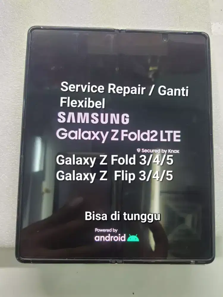 Service Samsung galaxy Z Fold dan Z Flip bisa di tunggu