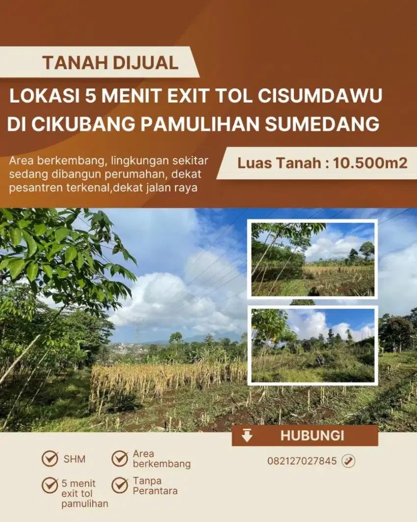 Tanah Murah Strategis 5 menit exit tol Cisumdawu