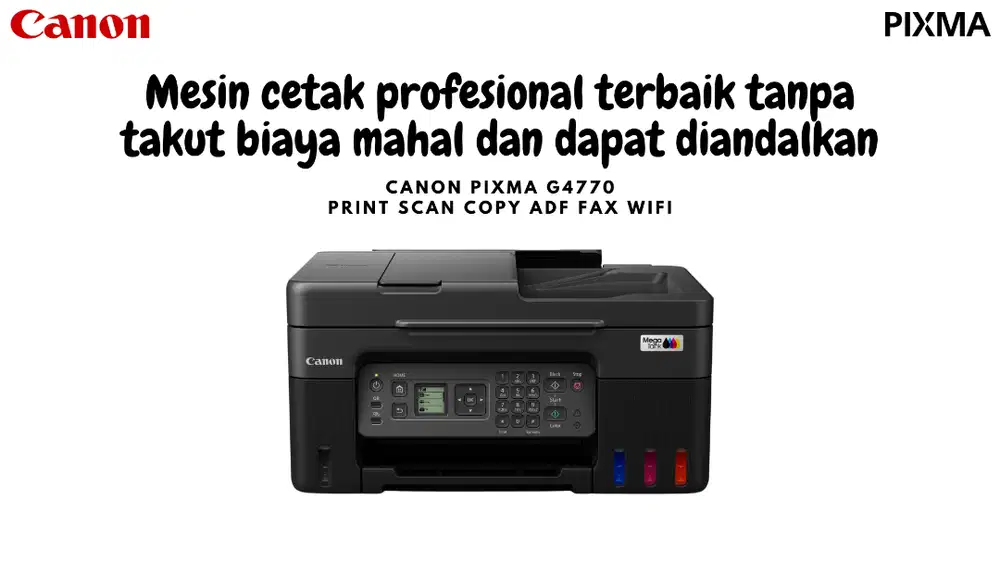 Mesin Cetak Kualitas Kelas Enterprise Terbaik Canon PIXMA G4770