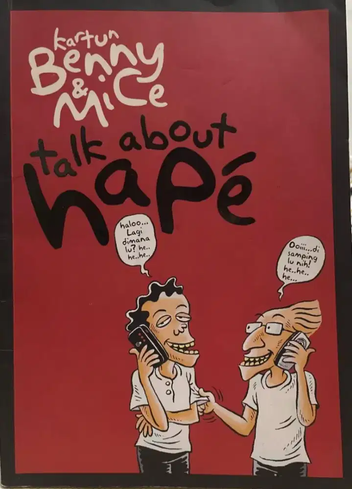 Talk About Hape by Benny & Mice