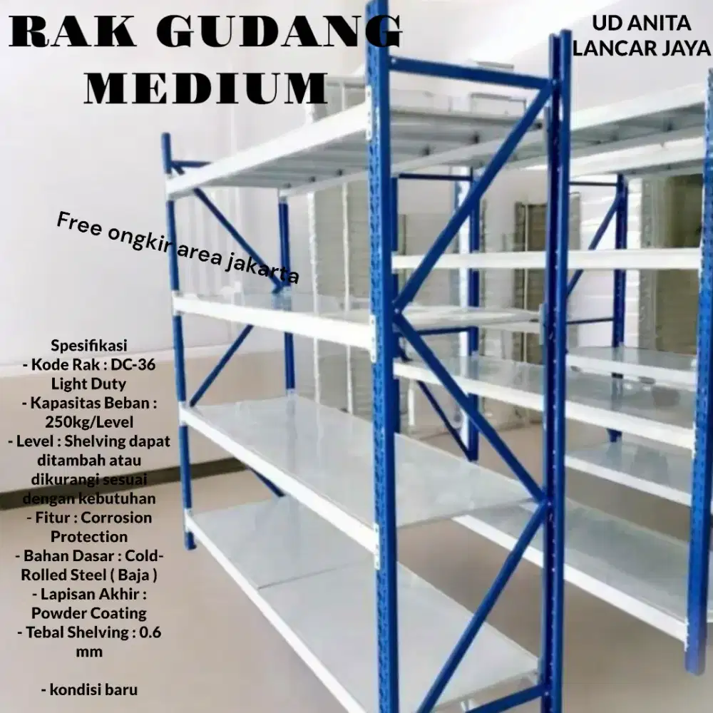 RAK GUDANG MEDIUM LIGHT DUTY FREE ONGKIR AREA JABODETABEK