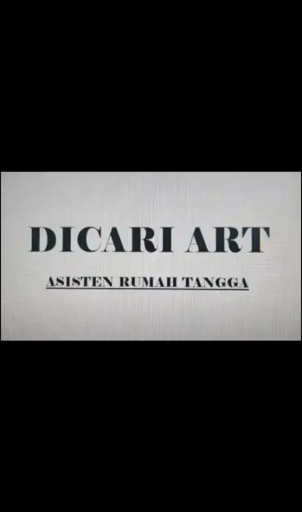 DICARI ASISTEN RUMAH TANGGA MENGINAP