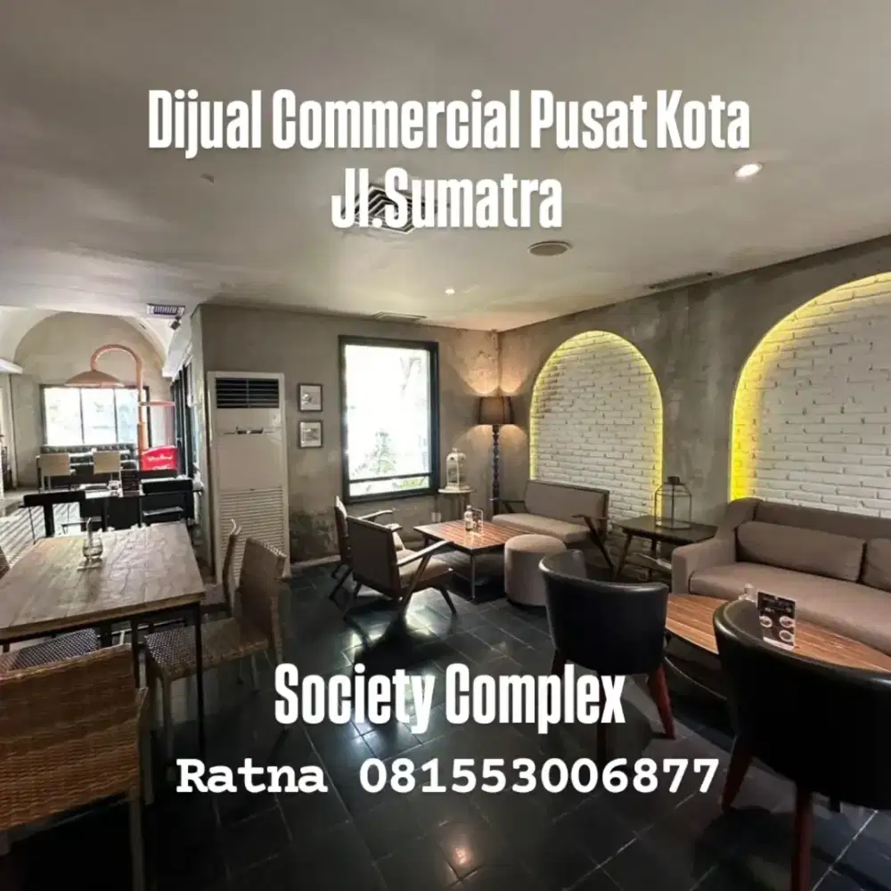 Dijual Commercial Pusat Kota Jalan Sumatra Cocok Buat Usaha