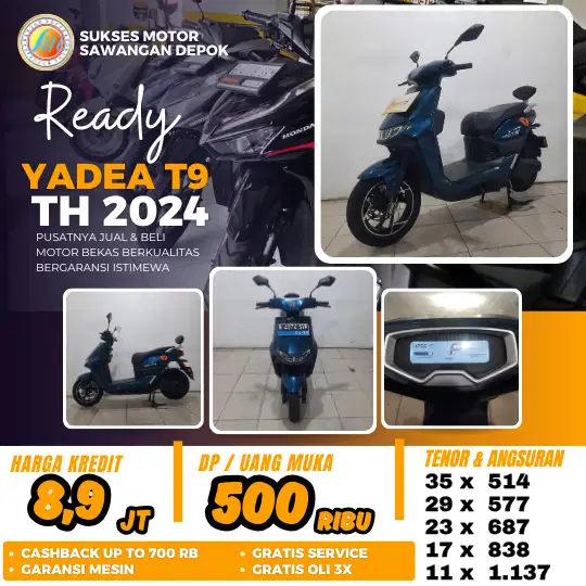 MOTOR LISTRIK YADEA T9 TAHUN 2024 UNIT MULUS BISA CASH KREDIT