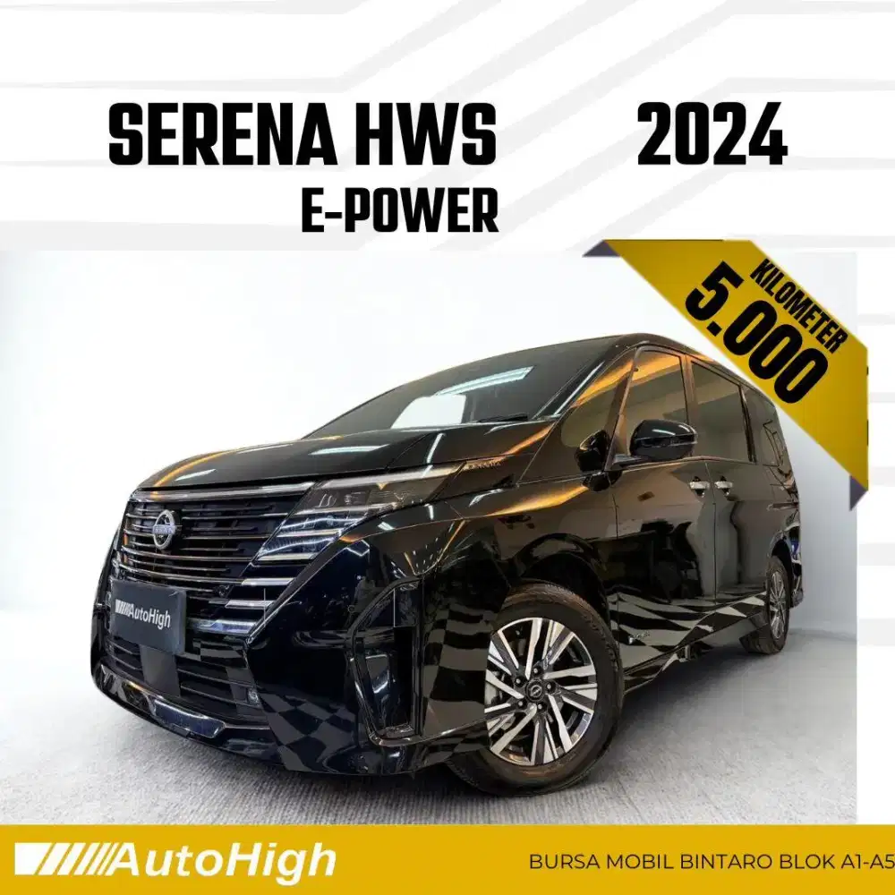 DP10% [Km5.000] Serena HWS E-Power 2024 Black Reg 2025 #AUTOHIGH