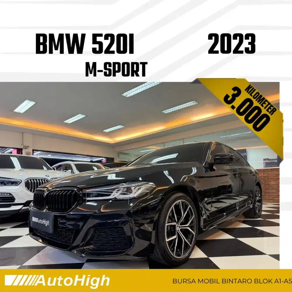 DP10% [Km3.000] 520i M-Sport 2023 Black Reg 2022 #AUTOHIGH