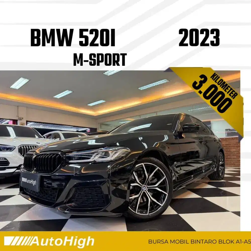 DP10% [Km3.000] 520i M-Sport 2023 Black Reg 2022 #AUTOHIGH