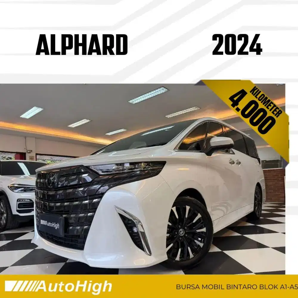 DP10% [Km4.000] Alphard G CVT 2024 White / Hybrid Reg 2023 #AUTOHIGH