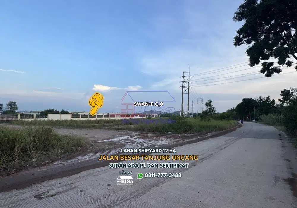 Lahan Shipyard di Tanjung Uncang seluas 12 Ha Di Jual
