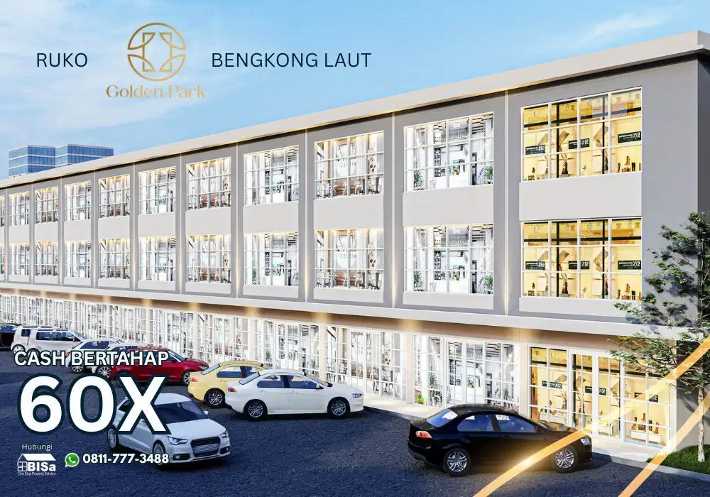 Cash Bertahap 60X - Pertokoan Golden Park Bengkong Laut