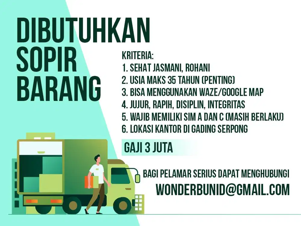 Dibutuhkan Sopir Box Berpengalaman (Sim A&C) GADING SERPONG