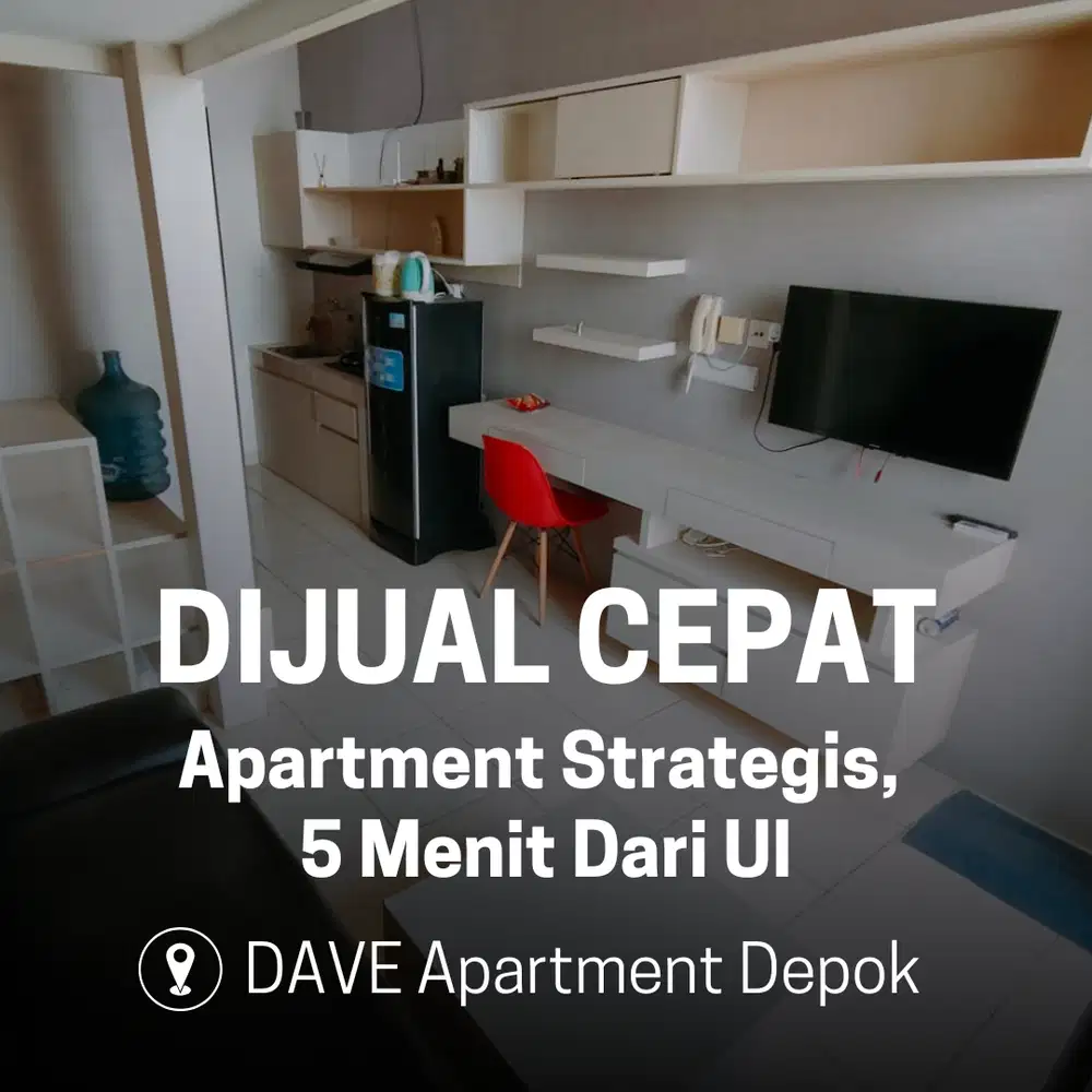 DIJUAL CEPAT, APARTMENT STRATEGIS, DEKAT UI