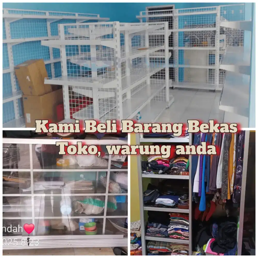 Kami Tampung Terus Barang bekas Rak-Rak toko dan barkas lannya