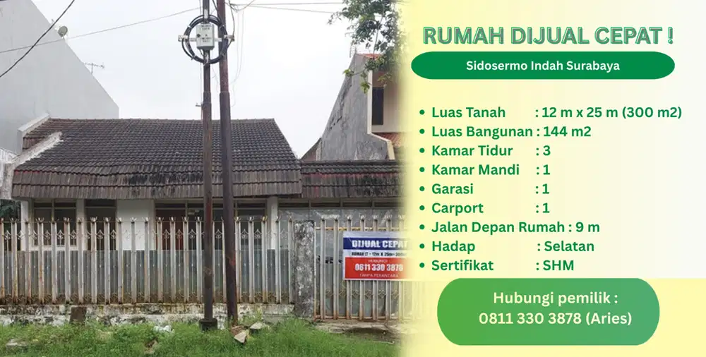 JUAL RUMAH HITUNG TANAH SHM 300m2 SIDOSERMO INDAH SURABAYA