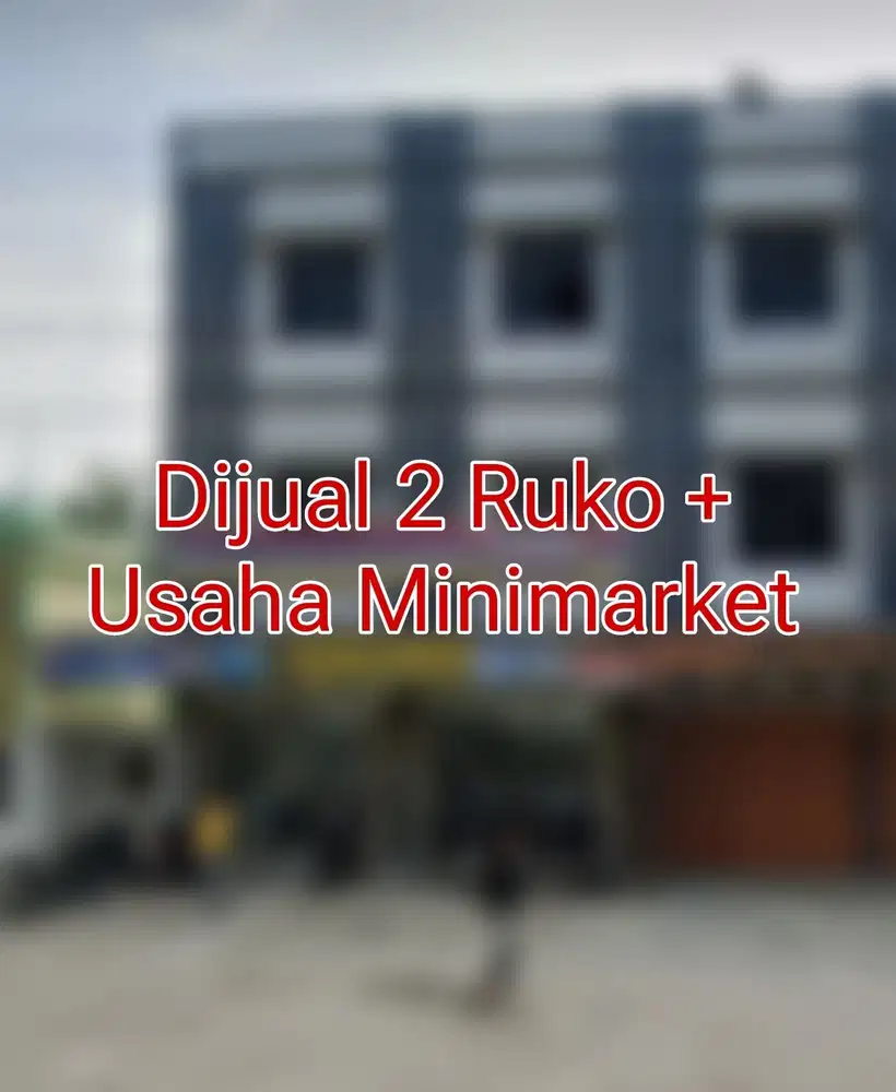 Dijual 2 unit ruko beserta Bisnis Indomaret