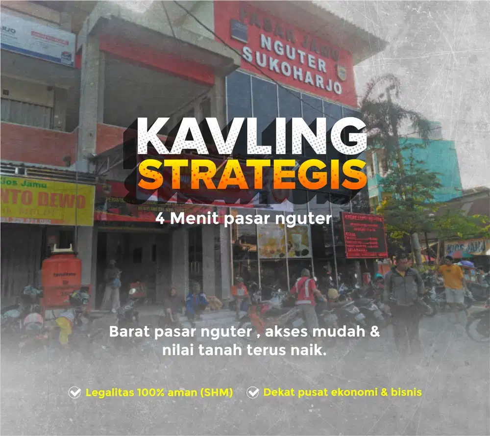 TANAH KAVLING SIAP BANGUN BARAT PASAR NGUTER COCOK UNTUK INVESTASI