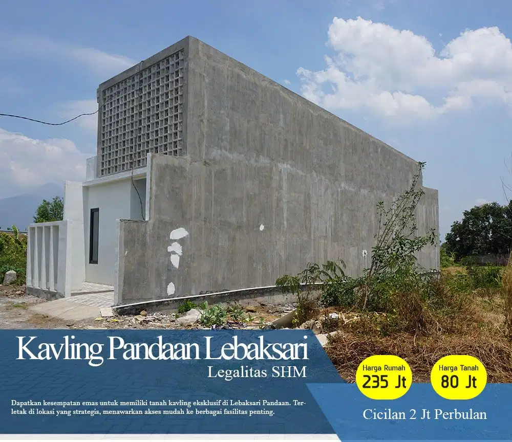 Rumah Pandaan Lebaksari, Skema Inhouse bebas BANK