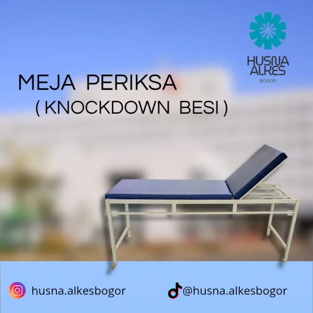 Meja Periksa Besi (knockdown)/Tempat Tidur Pasien Besi