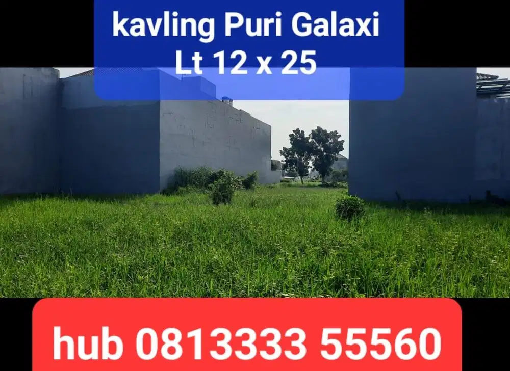JUAL‼️KAV SIAP BANGUN PURI GALAXI
