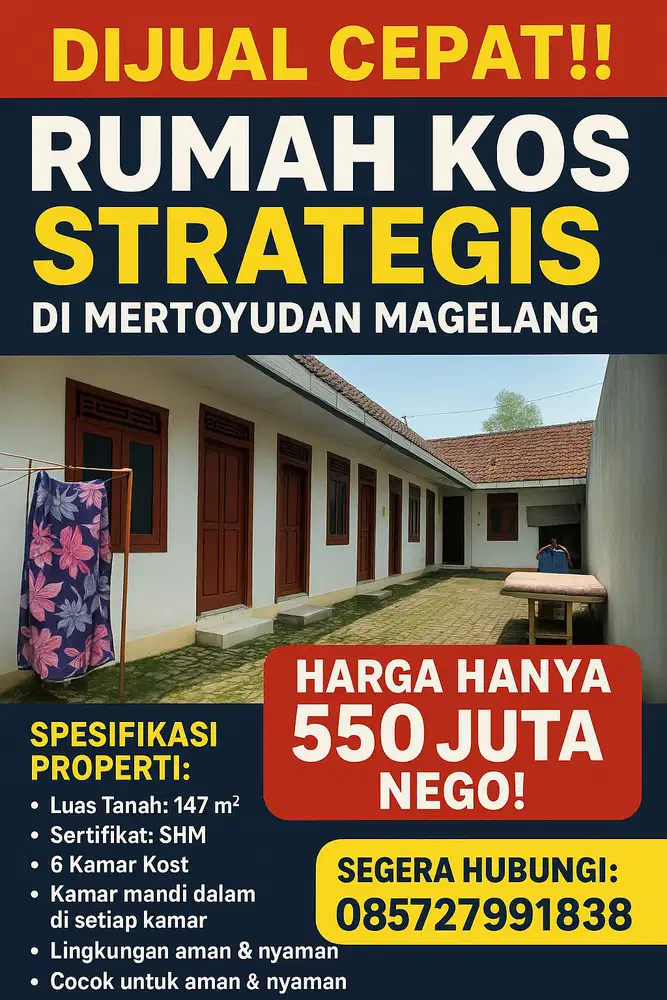 RUMAH KOS STRATEGIS INVESTASI EMAS DI MERTOYUDAN MAGELANG