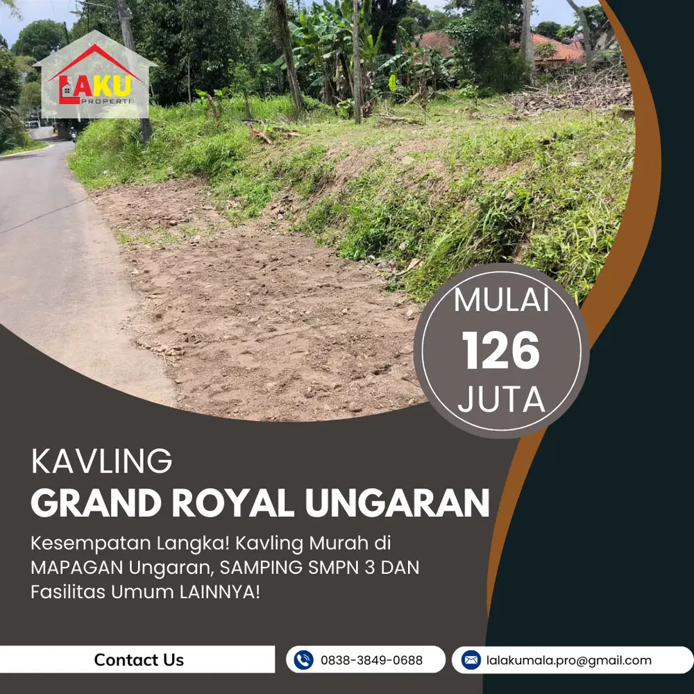 Kavling Grand Royal Ungaran ( Samping SMPN 3 Ungaran )