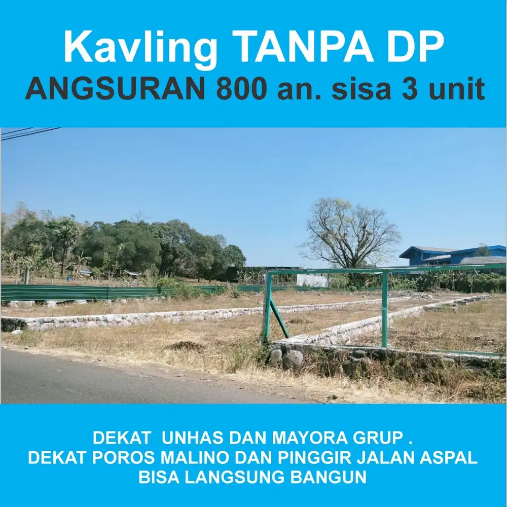 Kavling tanpa DP angsuran 800an , sudah pondasi dan pinggir jalan aspa