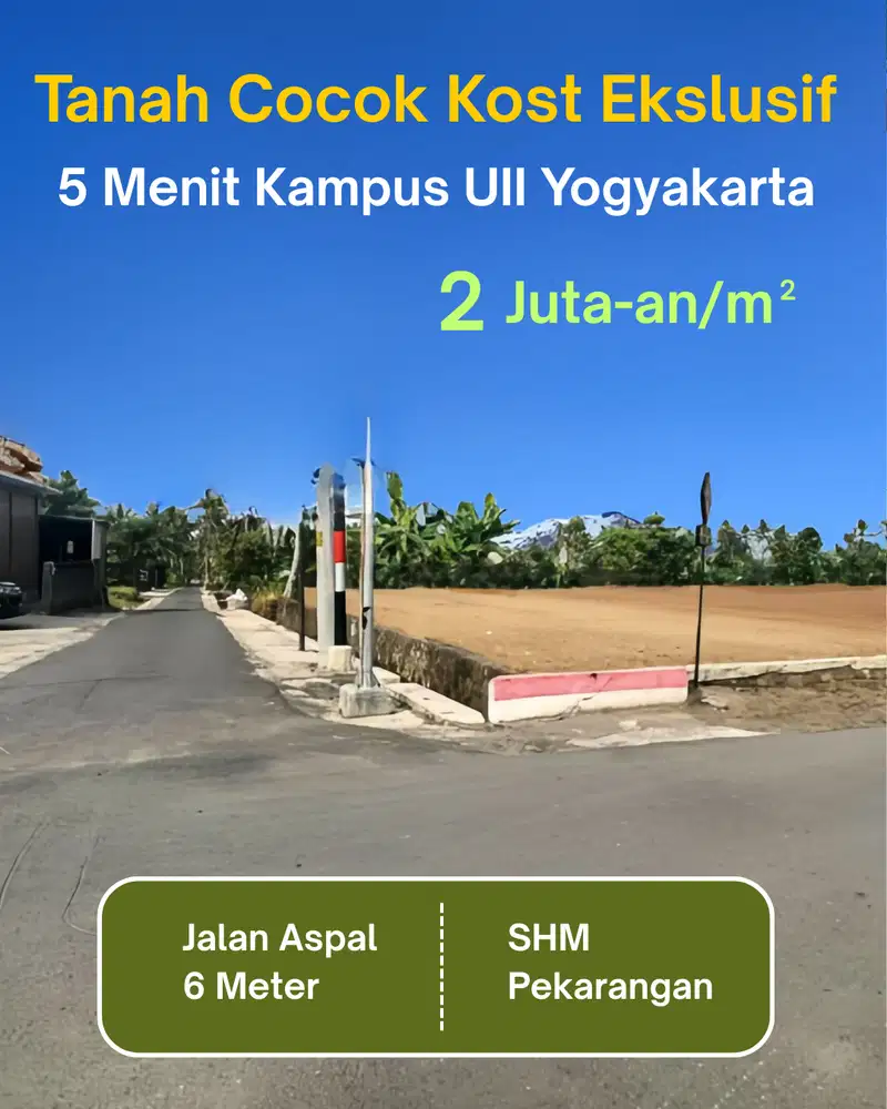 Dekat Kampus UII, 2 Jutaan Per Meter, View Merapi dan Sawah