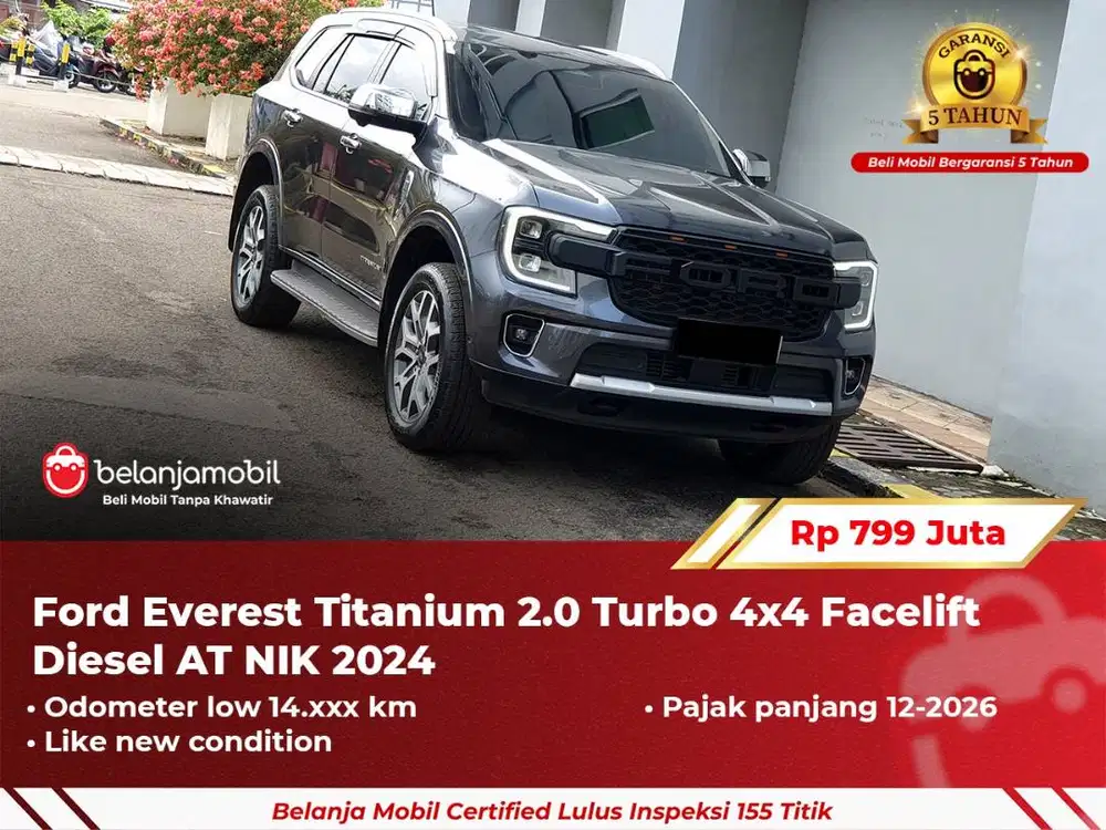 [GARANSI 5TH] Ford Everest Titanium 2.0 Turbo AWD 4x4 Diesel 2024/2025