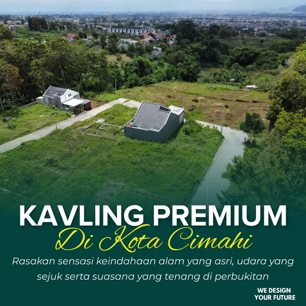 TANAH PREMIUM DI CIMAHI VIEW KOTA